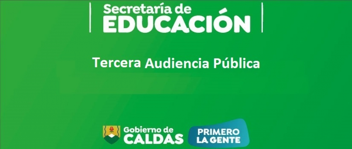 Tercera Audiencia P&uacute;blica de Escogencia de Plaza por Parte de los Elegibles del Concurso Docente y Directivo Docente para Zonas  Rurales